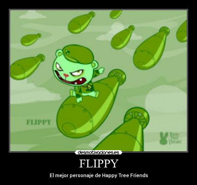 FLIPPY - El mejor personaje de Happy Tree Friends
