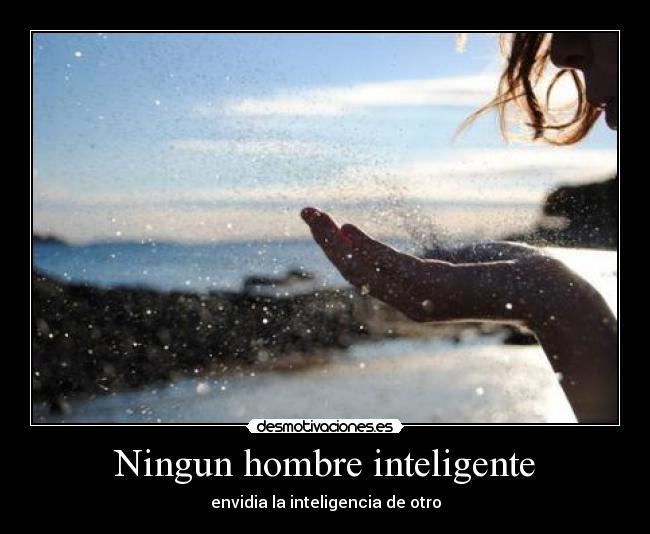 Ningun hombre inteligente -