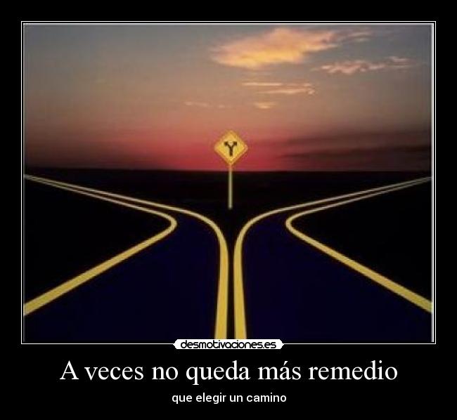 A veces no queda más remedio - 