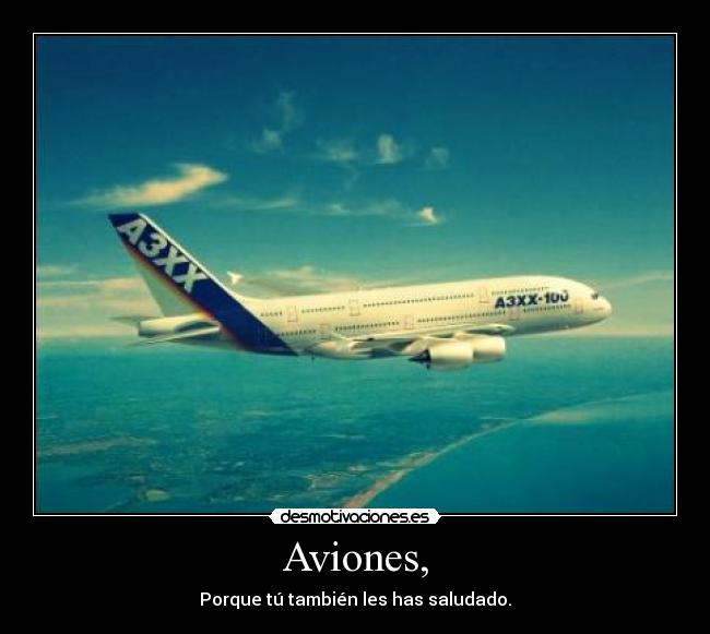 Aviones, -