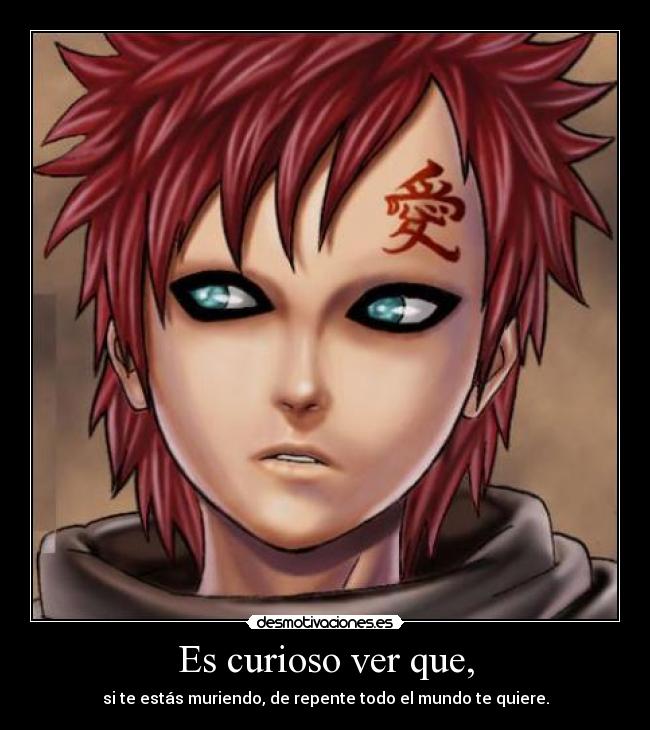 Es curioso ver que, - 
