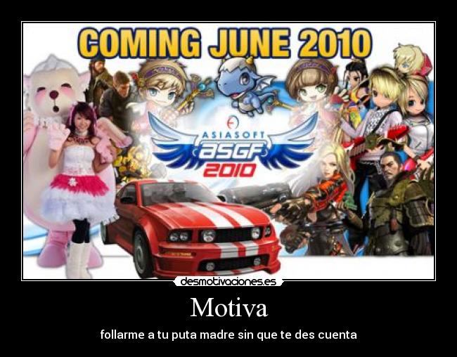 Motiva - follarme a tu puta madre sin que te des cuenta