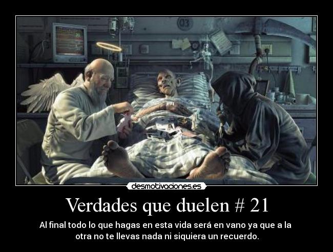Verdades que duelen # 21 -