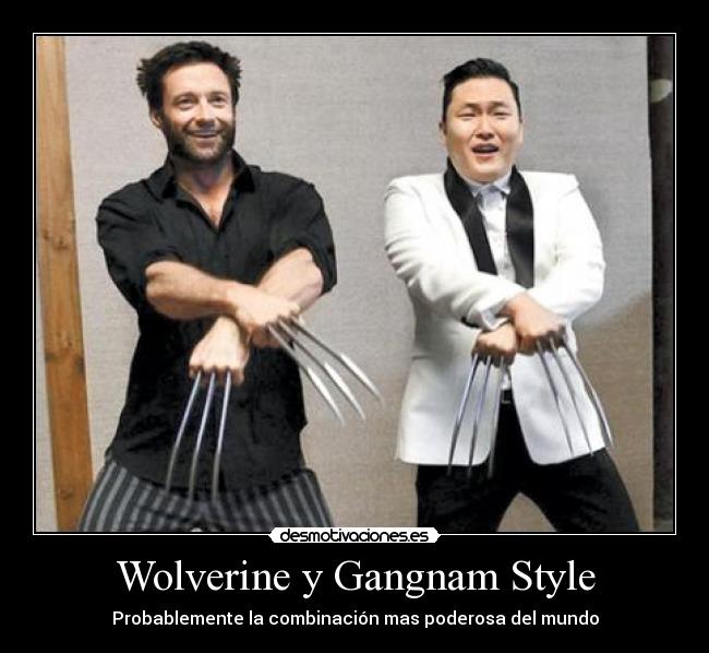 Wolverine y Gangnam Style -