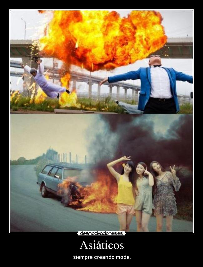 Asiáticos - siempre creando moda.