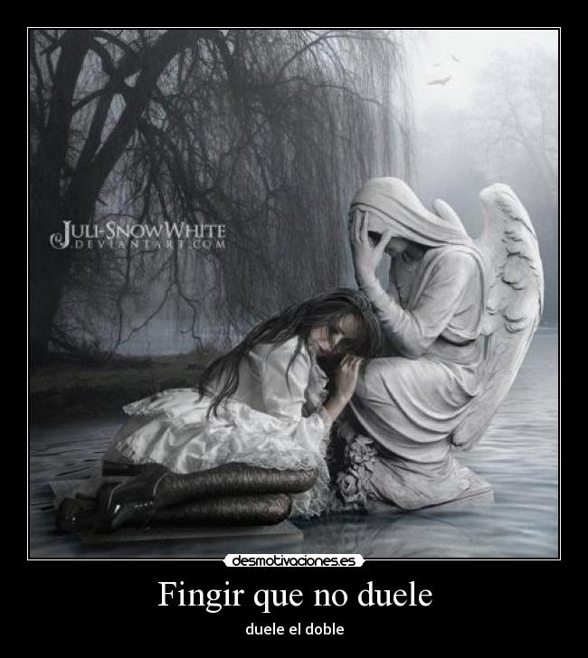Fingir que no duele -