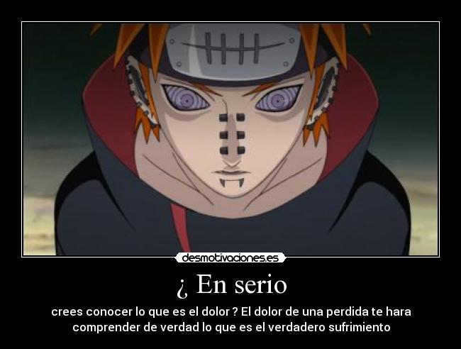 carteles pain naruto shipudden desmotivaciones