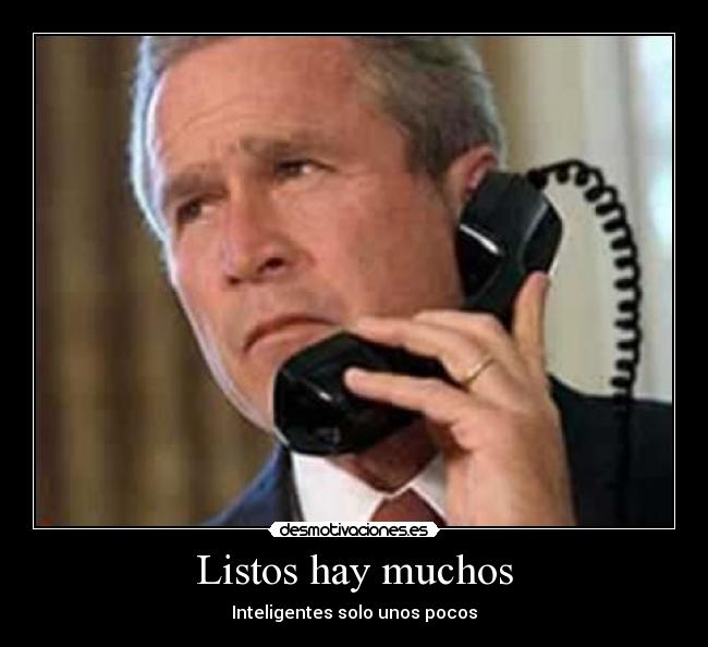 Listos hay muchos - Inteligentes solo unos pocos