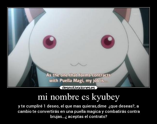 mi nombre es kyubey -