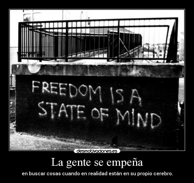 La gente se empeña -