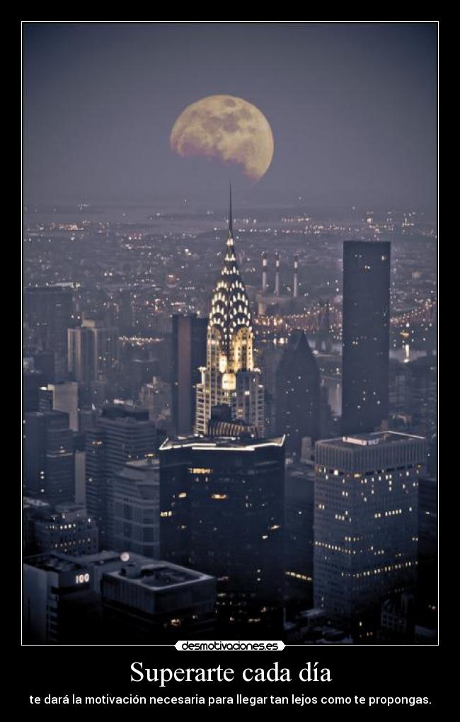 Superarte cada día - te dará la motivación necesaria para llegar tan lejos como te propongas.