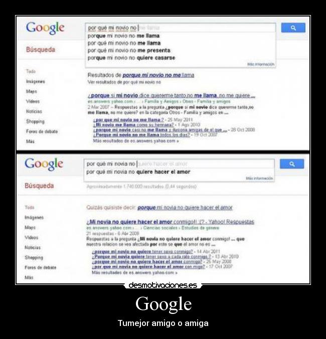 carteles google tumejor amigo amiga desmotivaciones