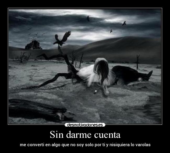 Sin darme cuenta - 