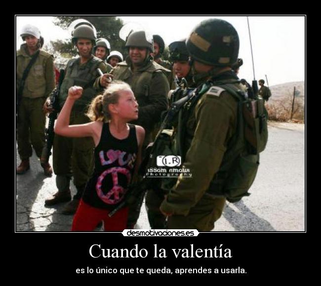 Cuando la valentía - 