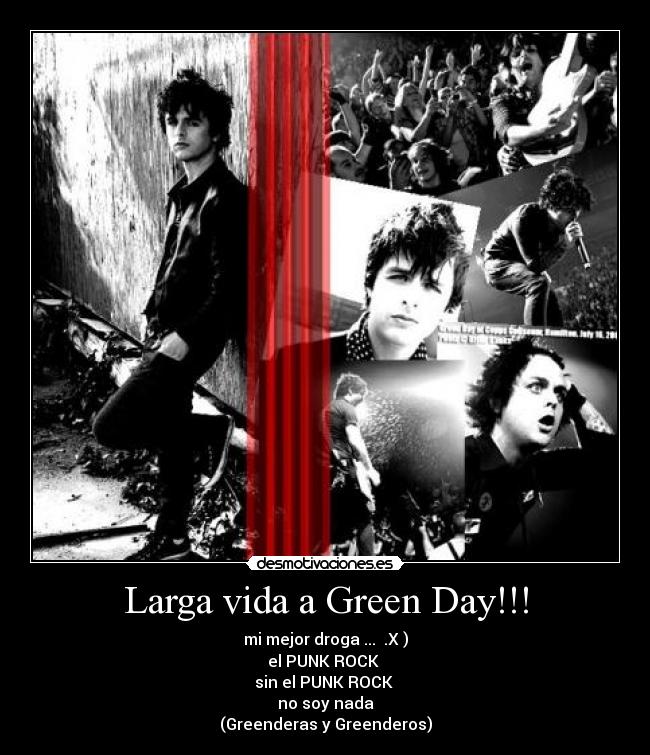 Larga vida a Green Day!!! -