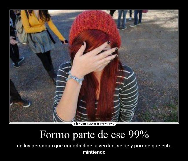 Formo parte de ese 99% -