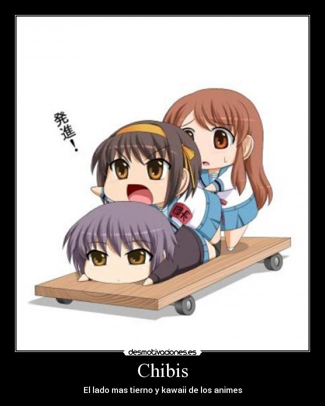 Chibis -