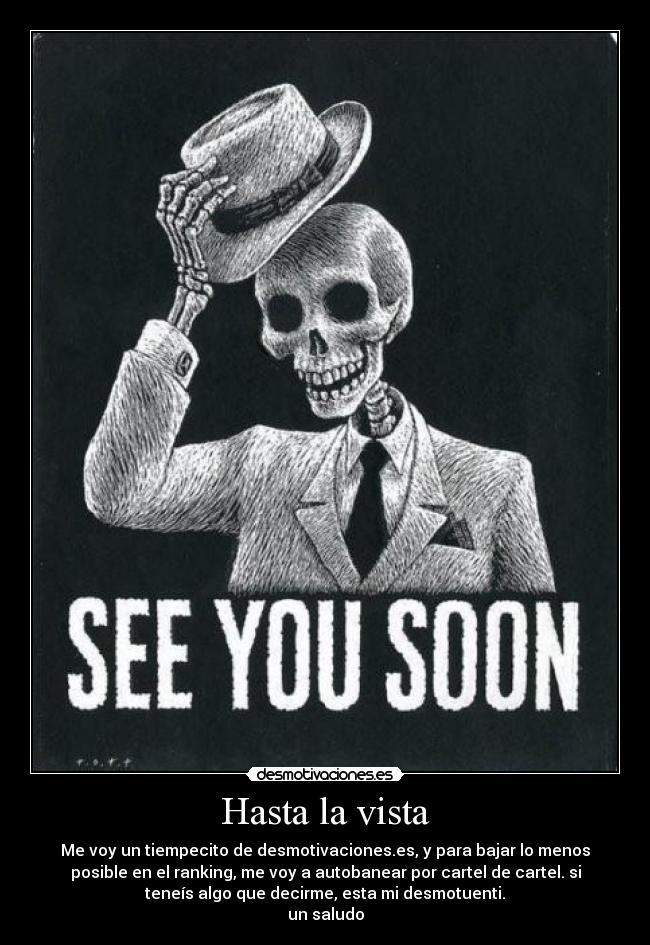 Hasta la vista -