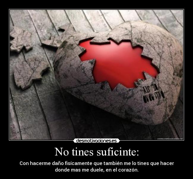 No tines suficinte: -