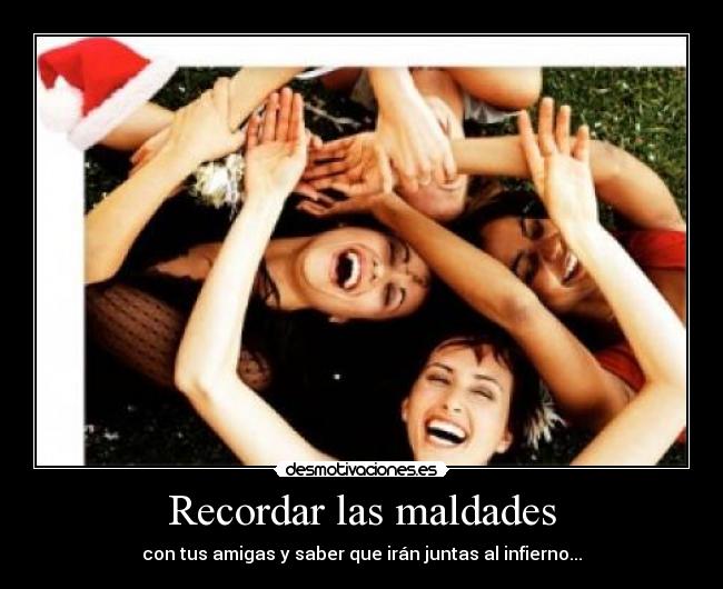 Recordar las maldades - 