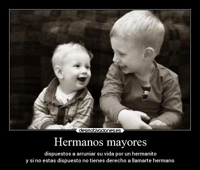 Hermanos mayores -