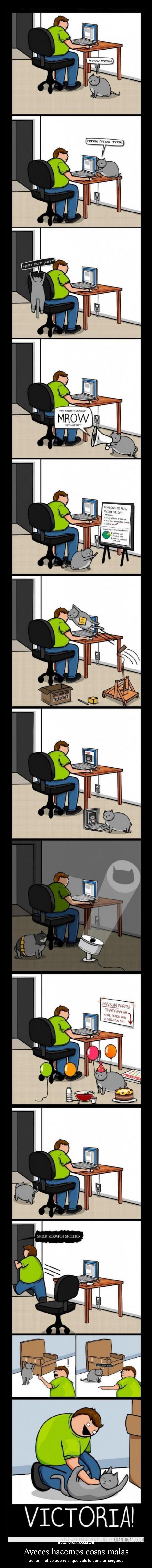 Aveces hacemos cosas malas - por un motivo bueno al que vale la pena arriesgarse