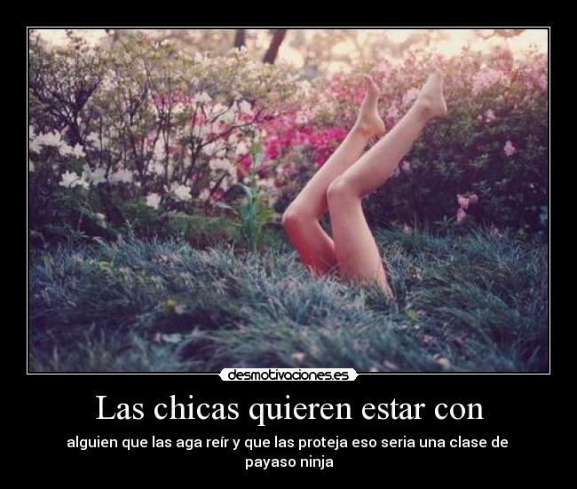 Las chicas quieren estar con - 
