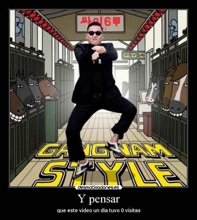 Y pensar - que este video un dia tuvo 0 visitas