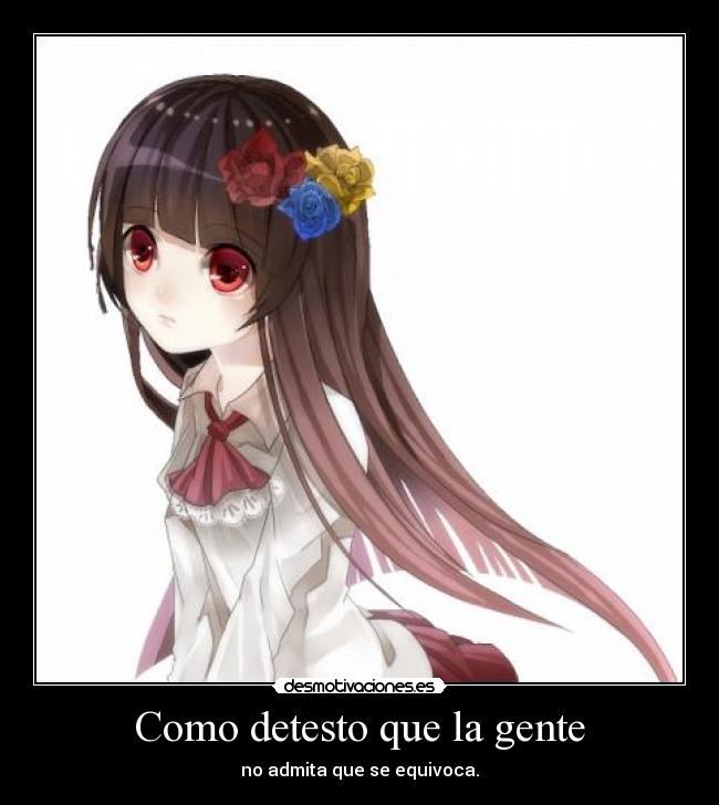 Como detesto que la gente -