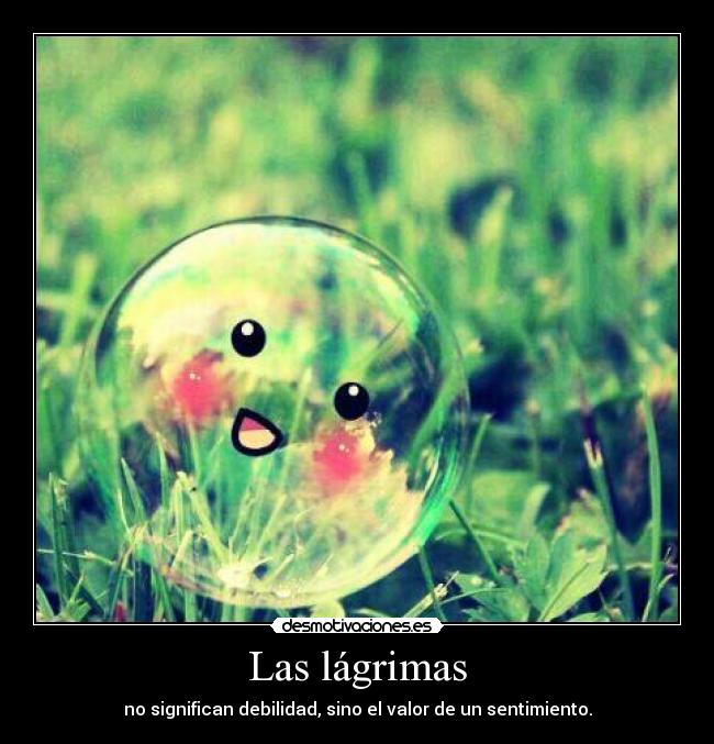 Las lágrimas - 