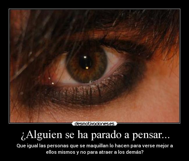 ¿Alguien se ha parado a pensar... - 