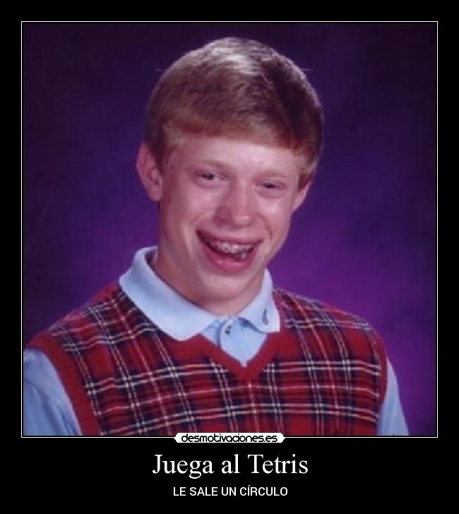 Juega al Tetris - LE SALE UN CÍRCULO