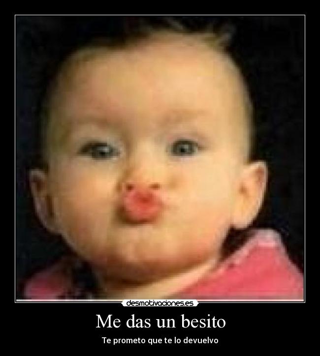 carteles das besito desmotivaciones