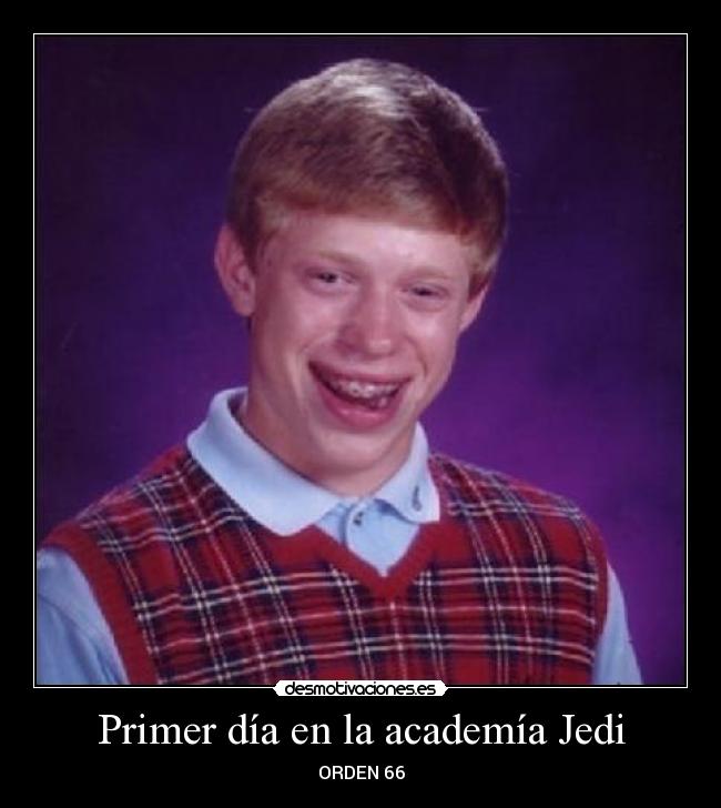 Primer día en la academía Jedi - ORDEN 66