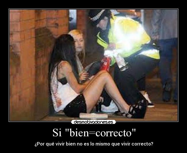 Si bien=correcto - 