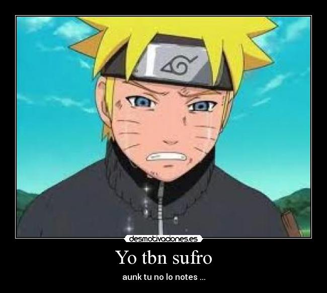 Yo tbn sufro - 