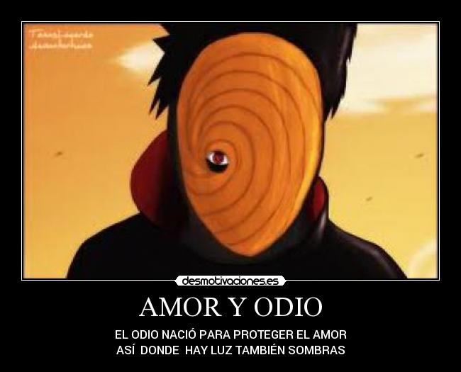 carteles amor odio algo para ponerte pensar desmotivaciones