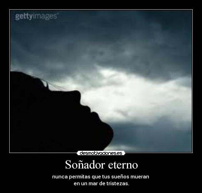 Soñador eterno -