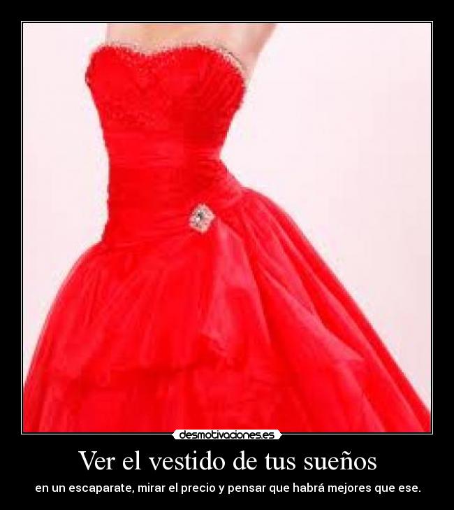 Ver el vestido de tus sueños -