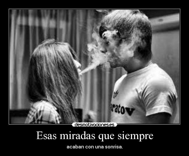 Esas miradas que siempre - 