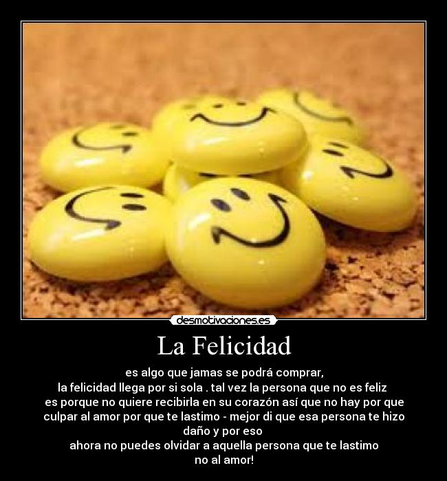 La Felicidad -