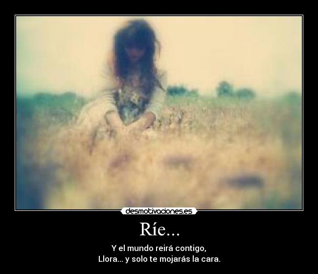 Ríe... - 