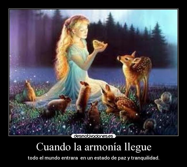 Cuando la armonía llegue -
