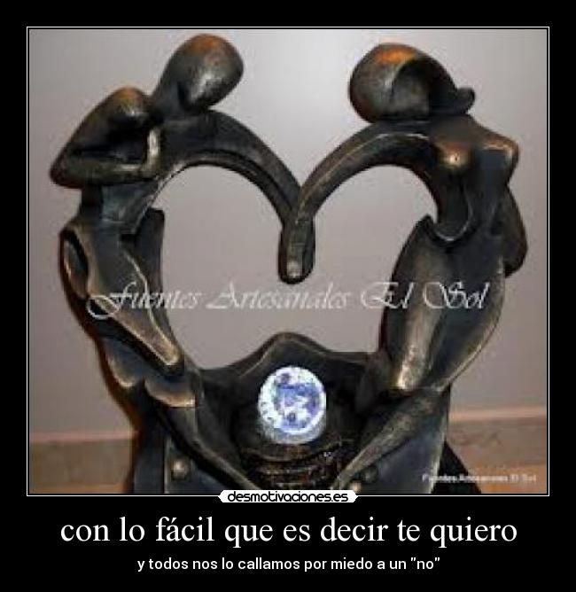 con lo fácil que es decir te quiero - 