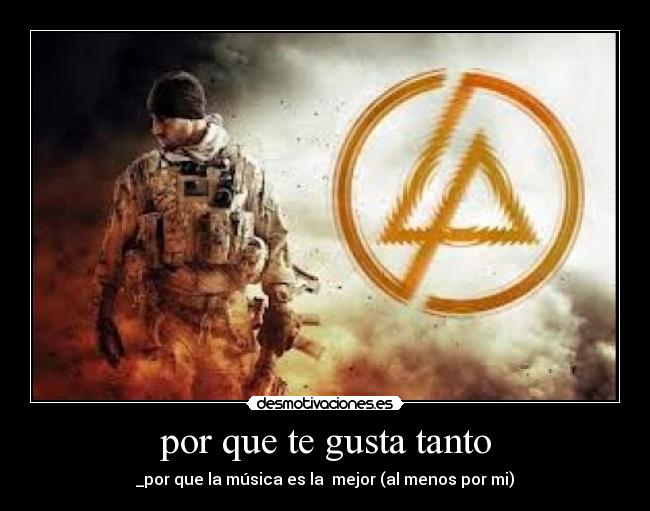 por que te gusta tanto - 