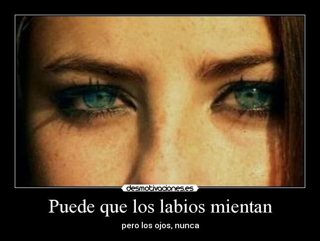 Puede que los labios mientan -