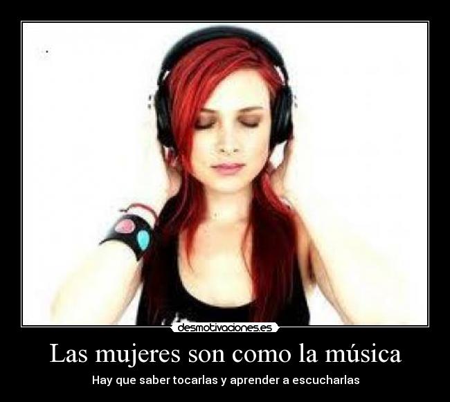Las mujeres son como la música -