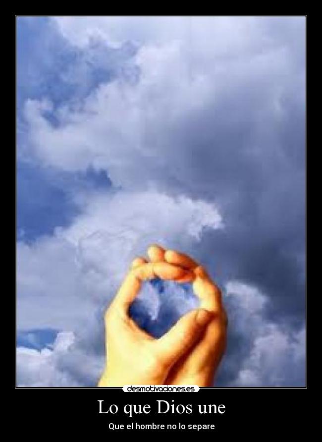 Lo que Dios une - 