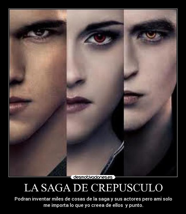 LA SAGA DE CREPUSCULO -