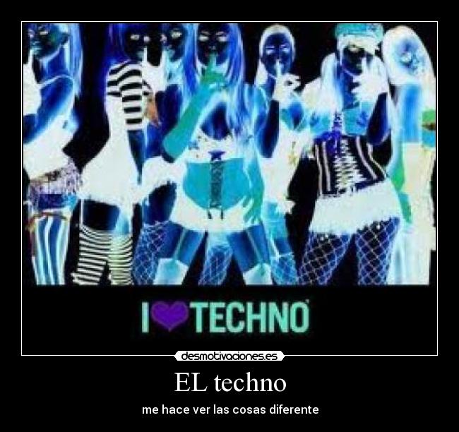 carteles techno desmotivaciones